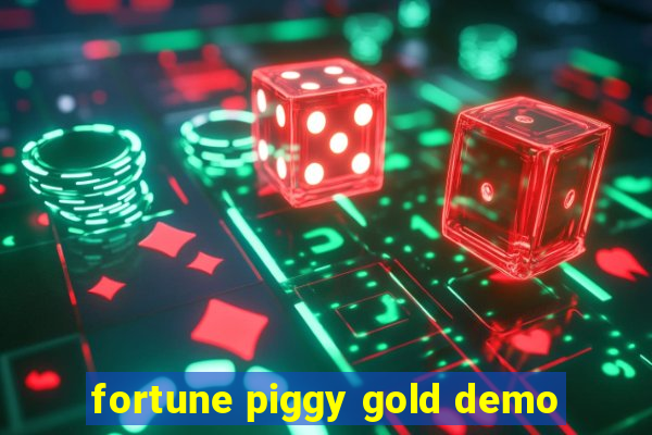 fortune piggy gold demo